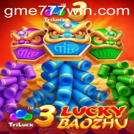 Experience the Thrill of 3LuckyBaozhu and GME777: A Detailed Guide