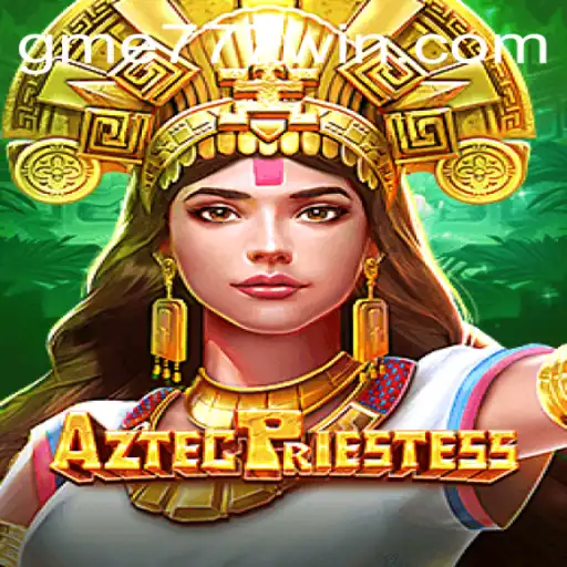 Exploring the Mystical World of AztecPriestess: A New Adventure Awaits