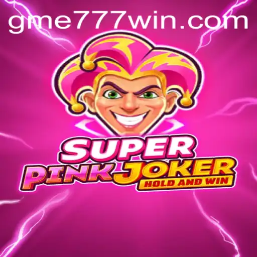 Discover the World of SuperPinkJoker: The Gaming Marvel of 2023